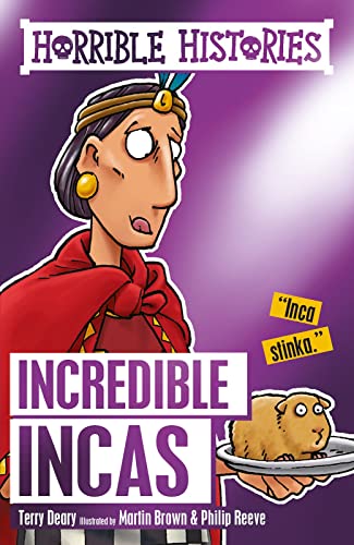 Beispielbild fr Horrible Histories Incredible Incas zum Verkauf von SecondSale