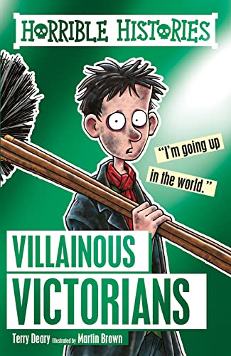 Stock image for Villainous Victorians (Horrible Histories) for sale by SecondSale