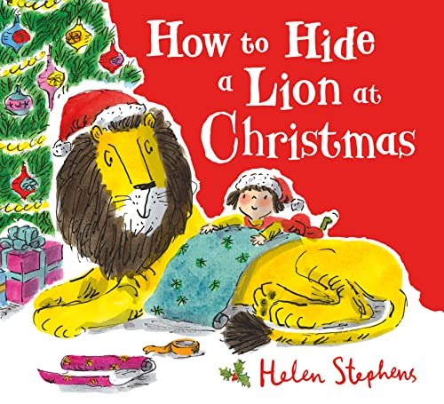 Imagen de archivo de How to Hide a Lion at Christmas a la venta por Blackwell's