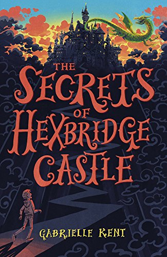 9781407179551: The Secrets of Hexbridge Castle: 1 (Alfie Bloom)