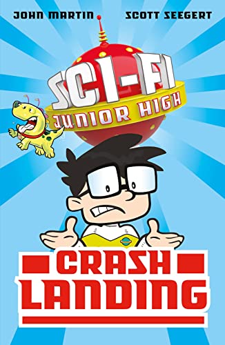 Imagen de archivo de Sci-Fi Junior High: Crash Landing a la venta por SecondSale