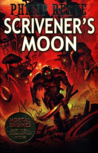 9781407180212: Scrivener's Moon (Fever Crumb #3) (Mortal Engines Prequel)