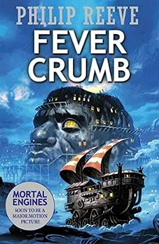 Stock image for Fever Crumb (Mortal Engines Prequel) for sale by WorldofBooks