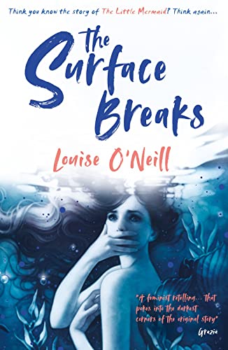 Beispielbild fr The Surface Breaks: a reimagining of The Little Mermaid zum Verkauf von SecondSale