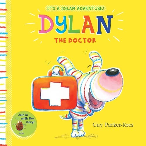 Stock image for Dylan the Doctor for sale by Reuseabook