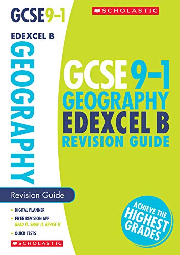9781407182391: GCSE Geography Edexcel B Revision Guide. Perfect for Home Learning and includes a free revision app (Scholastic GCSE Grades 9-1 Revision and Practice)