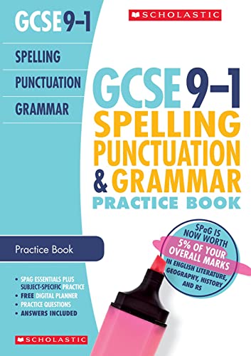 Stock image for GCSE Spelling, Punctuation and Grammar Practice Book for All Boards. Perfect for Home Learning and includes a free revision app (Scholastic GCSE Grades 9-1 Revision and Practice) for sale by AwesomeBooks