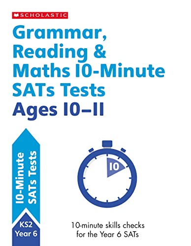 9781407183176: Quick test grammar, reading and maths activities for children ages 10-11 (Year 6). Perfect for Home Learning. (10 Minute SATs Tests)