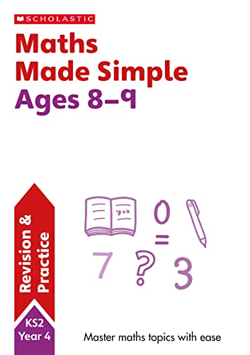 Beispielbild fr Maths Practice and Revision Workbook For Ages 8-9 (Year 4) Covers all key topics with answers (SATs Made Simple): 1 zum Verkauf von AwesomeBooks