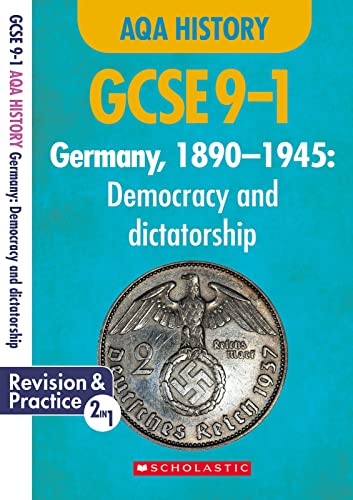 Beispielbild fr GCSE History revision and practice book: Germany, 1890-1945: Democracy and dictatorship, with free app (GCSE Grades 9-1 History) zum Verkauf von WorldofBooks