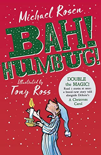 9781407184920: Bah! Humbug!: Christmas Needs Scrooge