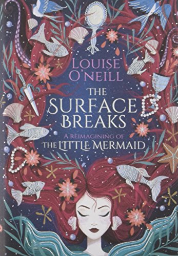 Beispielbild fr The Surface Breaks: a reimagining of The Little Mermaid zum Verkauf von SecondSale