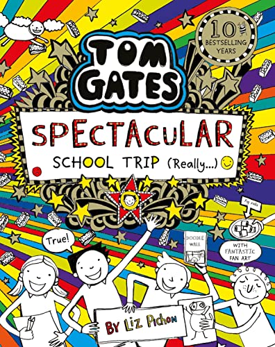 Stock image for Tom Gates: Spectacular School Trip (Really.): 17 for sale by SecondSale