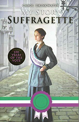 Stock image for My Story, Suffragette for sale by WorldofBooks