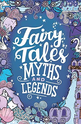 Imagen de archivo de Fairy Tales Myths & Legends a la venta por SecondSale