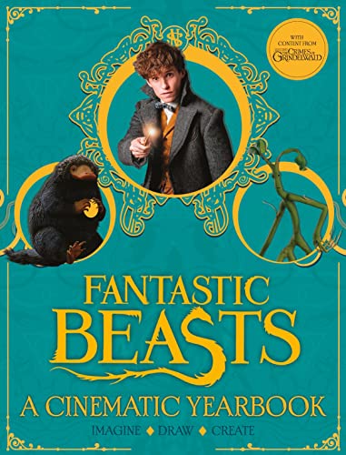Stock image for Fantastic Beasts: A Cinematic Yearbook (Fantastic Beasts/Grindelwald) for sale by AwesomeBooks