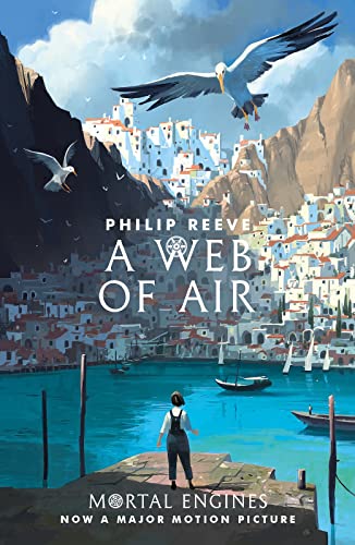 9781407189284: A Web of Air: Mortal Engines (Prequel)