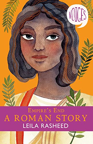 Beispielbild fr Empire's End - A Roman Story (Voices #4) zum Verkauf von WorldofBooks
