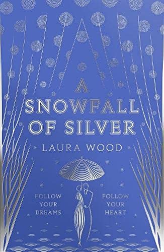 Imagen de archivo de A Snowfall of Silver a la venta por Goodwill Books