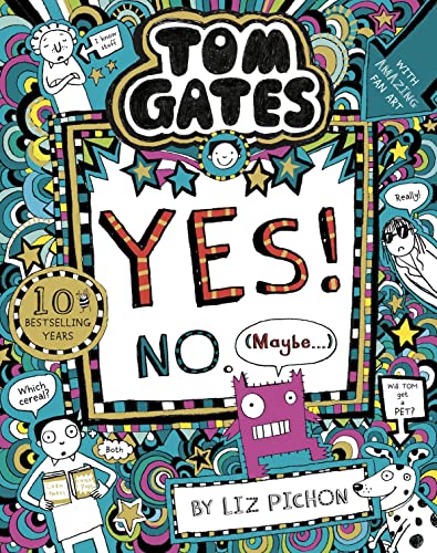 Stock image for Tom Gates: Tom Gates:Yes! No. (Maybe.) for sale by WorldofBooks