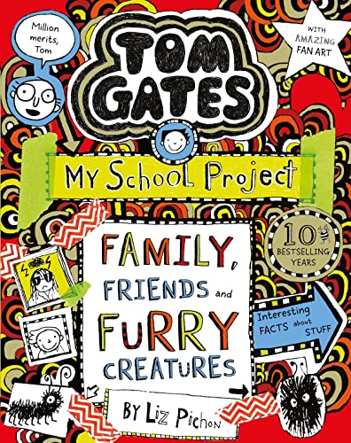 Beispielbild fr Tom Gates: Family, Friends and Furry Creatures zum Verkauf von Your Online Bookstore