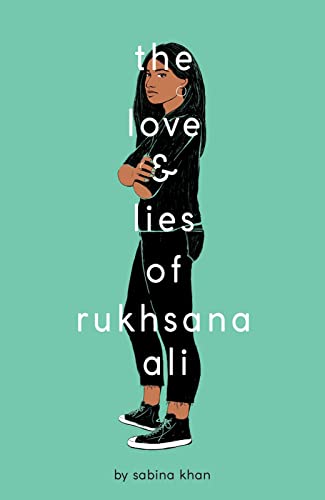 Beispielbild fr The Love and Lies of Rukhsana Ali zum Verkauf von Blackwell's