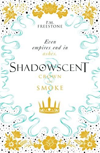 Imagen de archivo de Crown of Smoke (Shadowscent) a la venta por PlumCircle