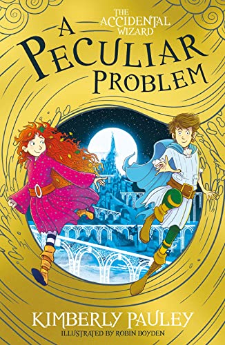 Imagen de archivo de A Peculiar Problem: The brilliantly funny follow-up to The Accidental Wizard a la venta por WorldofBooks