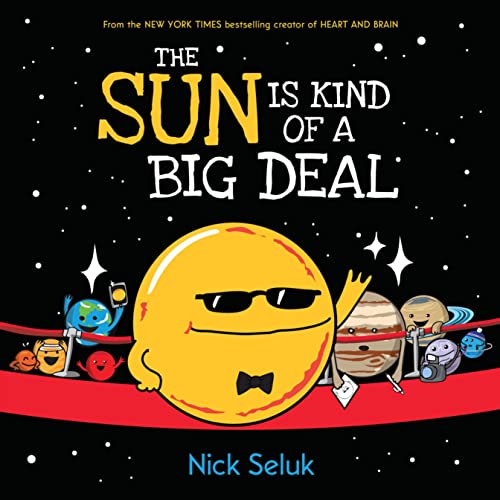 Stock image for The Sun is Kind of a Big Deal for sale by ThriftBooks-Atlanta