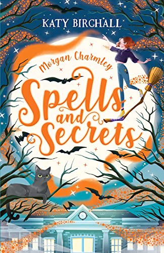 Beispielbild fr Morgan Charmley: Spells and Secrets zum Verkauf von WorldofBooks