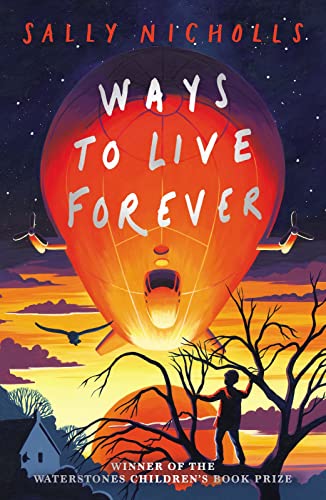 9781407197944: Ways to Live Forever (2019 NE)