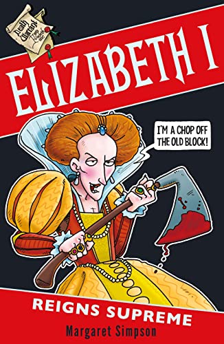 Beispielbild fr Elizabeth I: Reigns Supreme: 1 zum Verkauf von WorldofBooks