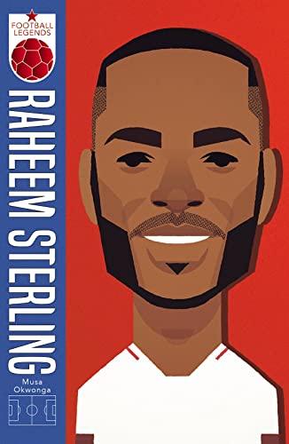 Stock image for Football Legends 1 Raheem Sterling for sale by GF Books, Inc.