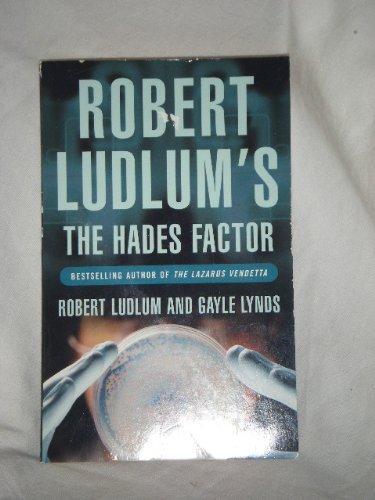 Imagen de archivo de Robert Ludlums The Hades Factor: A Covert-One Novel a la venta por Hawking Books