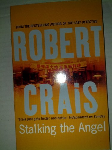 Beispielbild fr Stalking the Angel. An Elvis Cole Novel: 2 zum Verkauf von WorldofBooks