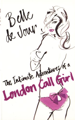 Imagen de archivo de The Intimate Adventures Of A London Call Girl a la venta por WorldofBooks