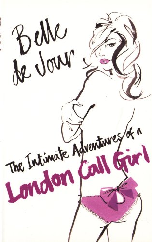 Stock image for The Intimate Adventures Of A London Call Girl for sale by AwesomeBooks