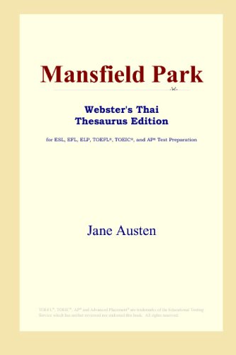 Stock image for Mansfield Park (Webster's Thai Thesaurus Edition) for sale by SecondSale