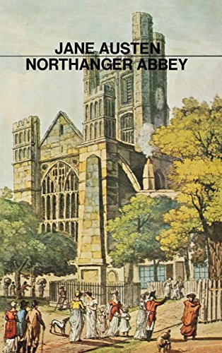 Beispielbild fr Northanger Abbey zum Verkauf von WorldofBooks