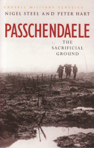 Imagen de archivo de Passchendaele: The Sacrificial Ground a la venta por AwesomeBooks