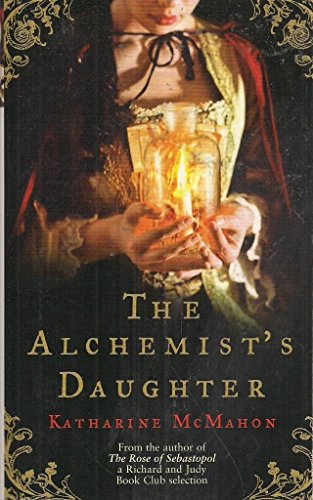 Imagen de archivo de The Alchemist's Daughter a la venta por WorldofBooks