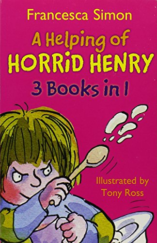 Imagen de archivo de Helping of Horrid Henry: 3 Books in 1 - Horrid Henry's Nits, Horrid Henry Gets RIch Quick, & Horrid Henry's Haunted House a la venta por Powell's Bookstores Chicago, ABAA