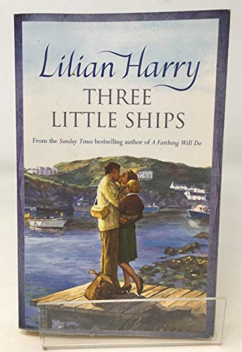 Beispielbild fr [ THREE LITTLE SHIPS ] By Harry, Lilian ( AUTHOR ) Jan-2006[ Paperback ] zum Verkauf von Reuseabook