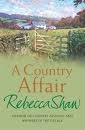 Beispielbild fr A Country Affair zum Verkauf von WorldofBooks