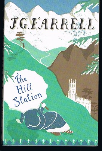 Beispielbild fr The Hill Station and an Indian Diary zum Verkauf von WorldofBooks