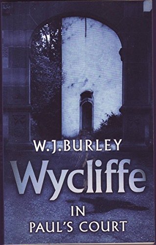 9781407226385: Wycliffe in Paul"s Court by W.J. Burley Paperback
