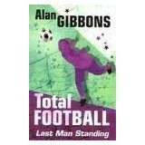 Stock image for Total football: Last man standing for sale by WorldofBooks
