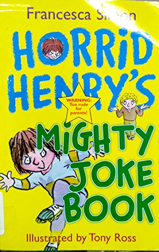 Stock image for Horrid Henry's Mighty Joke Book for sale by AwesomeBooks