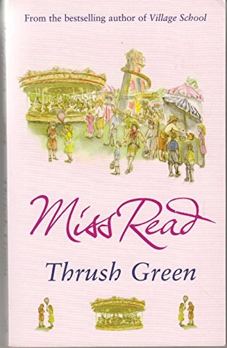 Beispielbild fr Thrush Green zum Verkauf von WorldofBooks