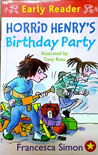 Beispielbild fr [Horrid Henrys Birthday Party: (Early Reader)] [by: Francesca Simon] zum Verkauf von Reuseabook